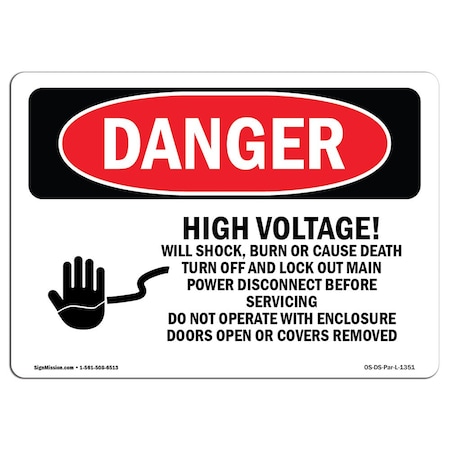 Signmission Safety Sign, OSHA Danger, 10" Height, 14" Width, High Voltage Will Shock Burn Cause Death, Landscape OS-DS-D-1014-L-1351